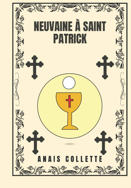 Könyv Neuvaine à Saint Patrick ANAIS COLLETTE