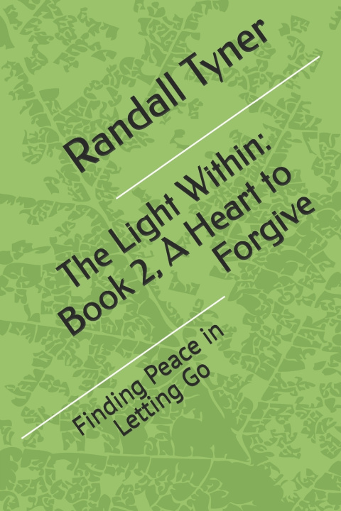 Könyv The Light Within Randall L. Tyner