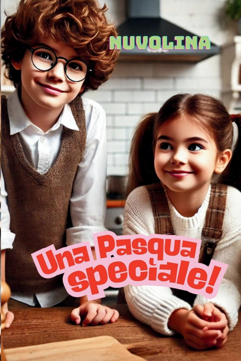 Kniha UNA PASQUA SPECIALE NUVOLINA