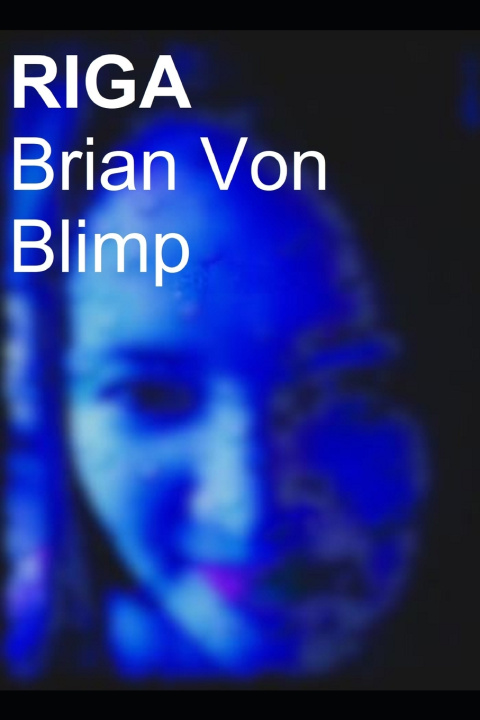Könyv RIGA Brian Von Blimp