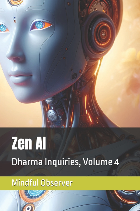 Kniha Zen AI Mindful Observer