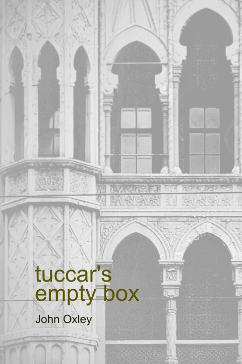 Kniha Tuccar's Empty Box John Oxley