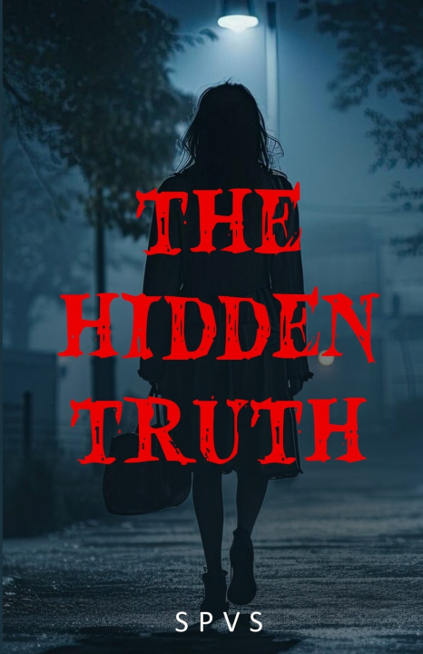 Kniha The Hidden Truth SPVS