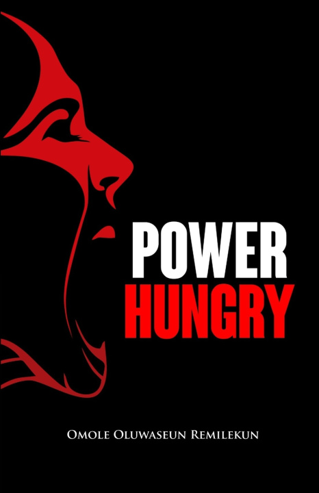 Kniha Power Hungry Omole Oluwaseun Remilekun