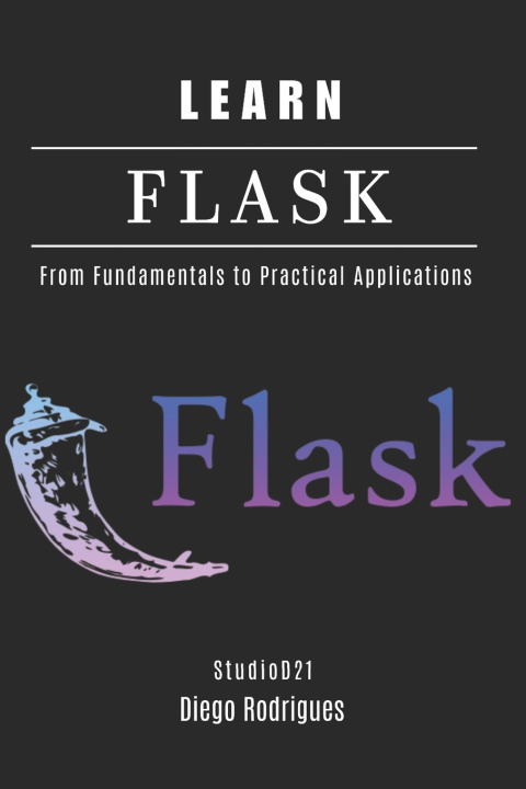 Kniha LEARN FLASK Diego Rodrigues