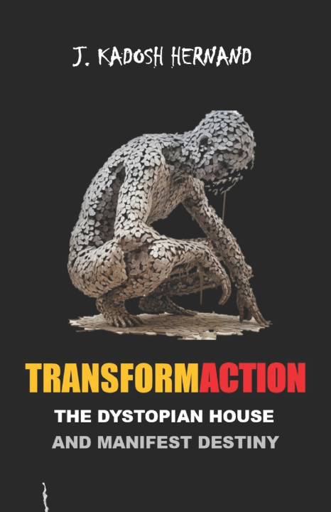 Könyv TRANSFORMACTION J Kadosh Hernand