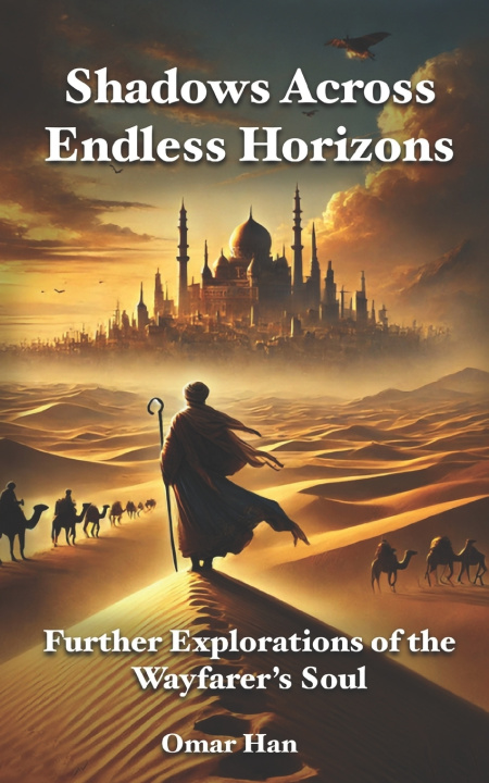 Kniha Shadows Across Endless Horizons Omar Han