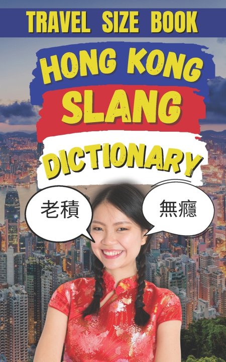 Kniha Hong Kong Dictionary Slang Fun