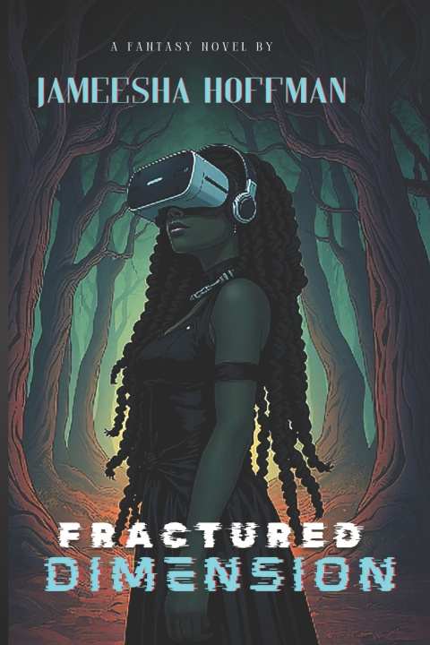 Könyv Fractured Dimension Jameesha Hoffman
