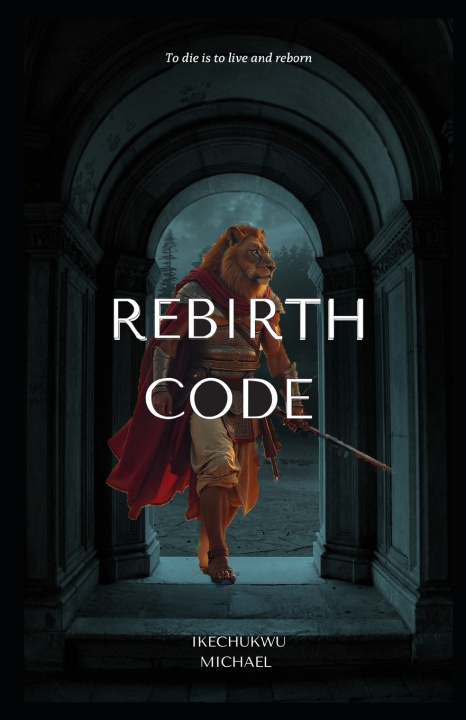 Kniha Rebirth Code Ikechukwu Michael