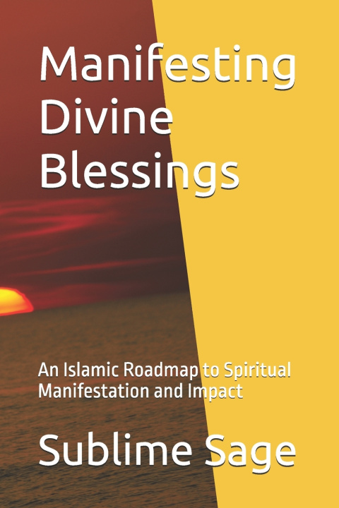 Kniha Manifesting Divine Blessings Sublime Sage
