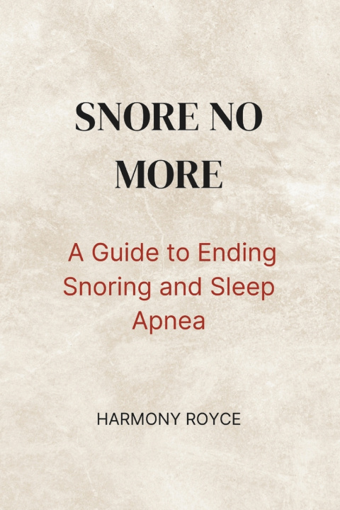 Book Snore No More Harmony Royce