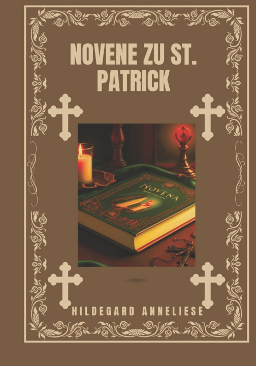 Kniha Novene zu St. Patrick HILDEGARD ANNELIESE