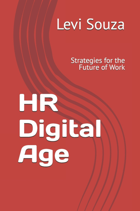 Kniha HR Digital Age Levi Souza