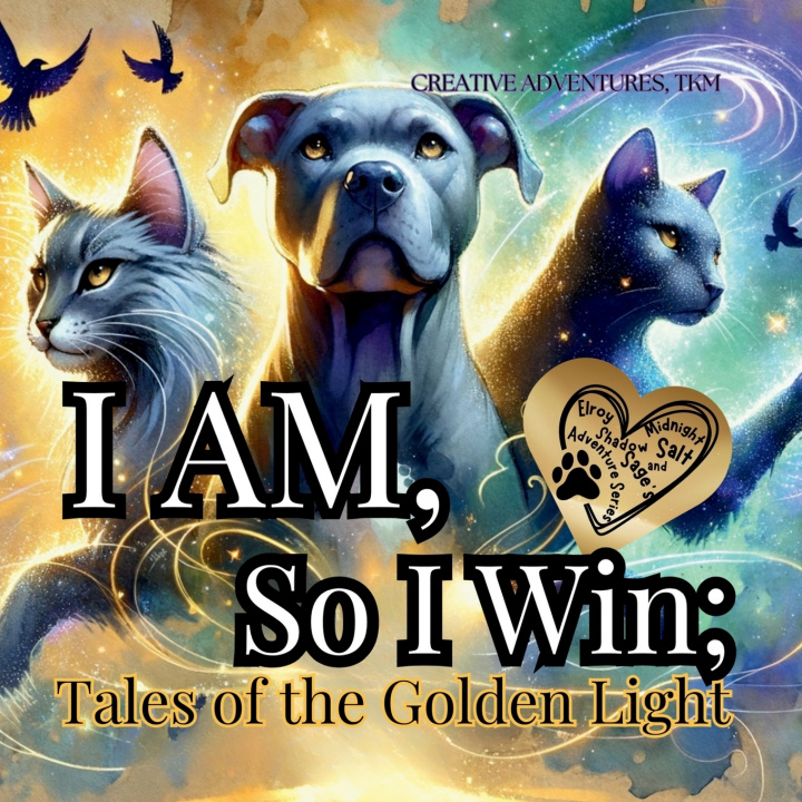 Kniha I AM, So I Win Tanya Moore