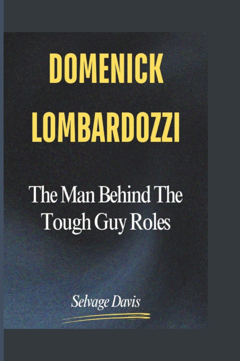 Kniha DOMENICK LOMBARDOZZI Selvage Davis