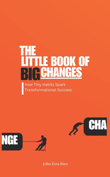 Kniha The Little Book of Big Changes John Ezra Bien