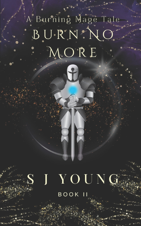 Könyv Burn No More S J Young