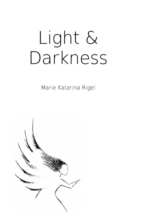 Kniha Light & Darkness Marie Katarina Rigel