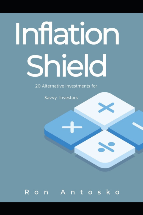 Kniha Inflation Shield Ron Antosko