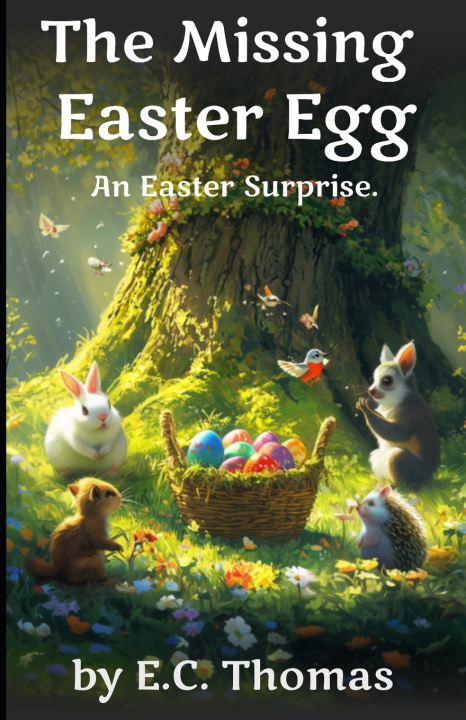 Könyv The Missing Easter Egg E.C. Thomas
