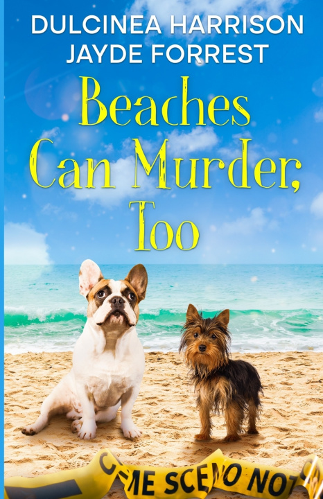 Kniha Beaches Can Murder, Too Jayde Forrest