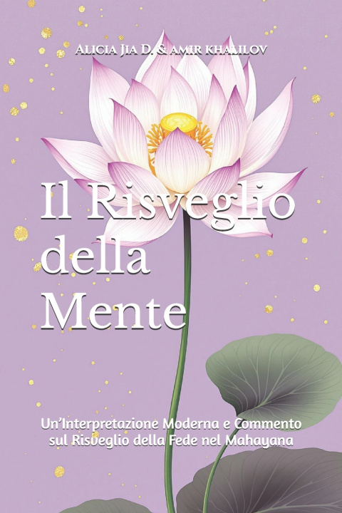 Kniha Il Risveglio della Mente Alicia Jia Dong