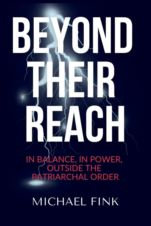 Kniha BEYOND THEIR REACH Michael Fink
