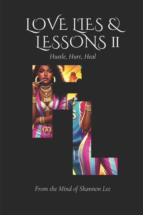 Libro Love, Lies, & Lessons II Shannon Lee