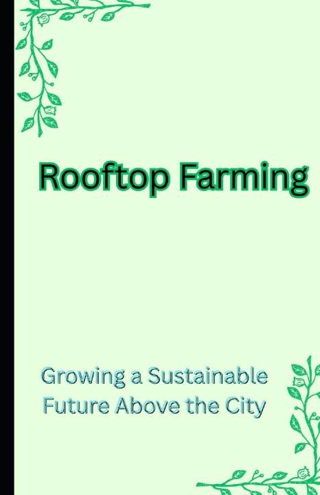 Kniha Rooftop Farming P 24