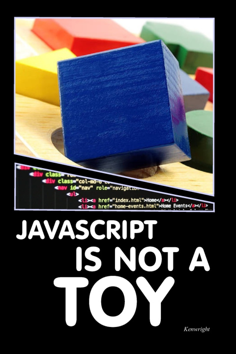 Kniha JavaScript is NOT a Toy Kenwright