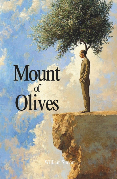 Kniha Mount of Olives William Simon Bogdan
