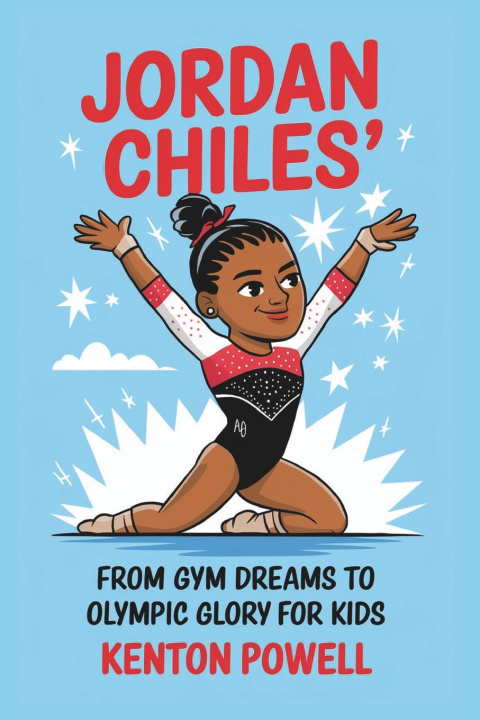 Kniha Jordan Chiles Kenton Powell
