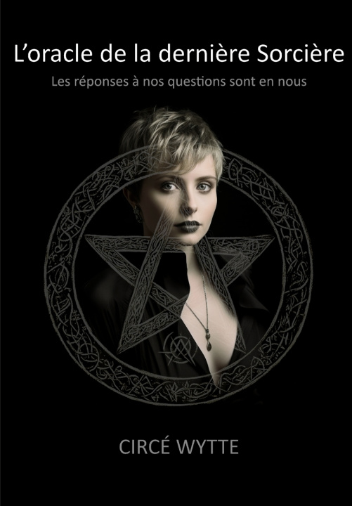 Kniha L'oracle de la dernière Sorcière Circé WYTTE