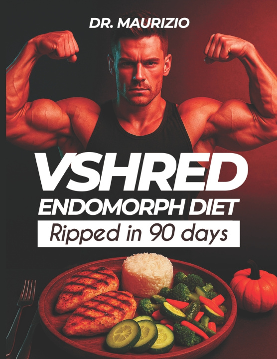 Kniha VSHRED Endomorphs diet Dr. Maurizio