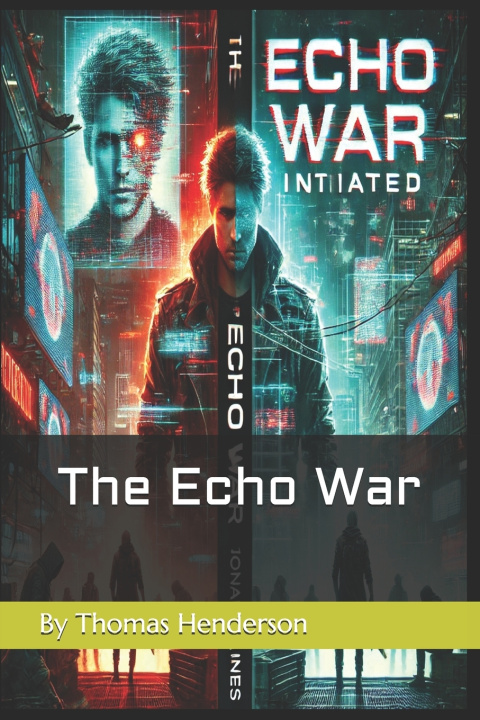 Könyv The Echo War Thomas Henderson