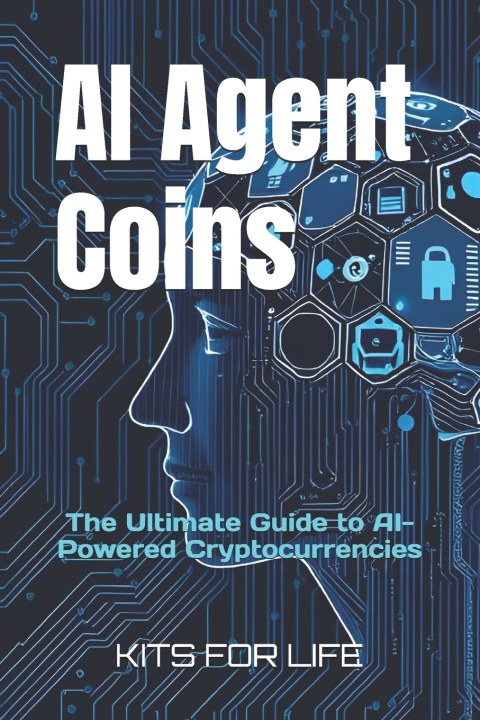 Kniha AI Agent Coins KITS FOR LIFE