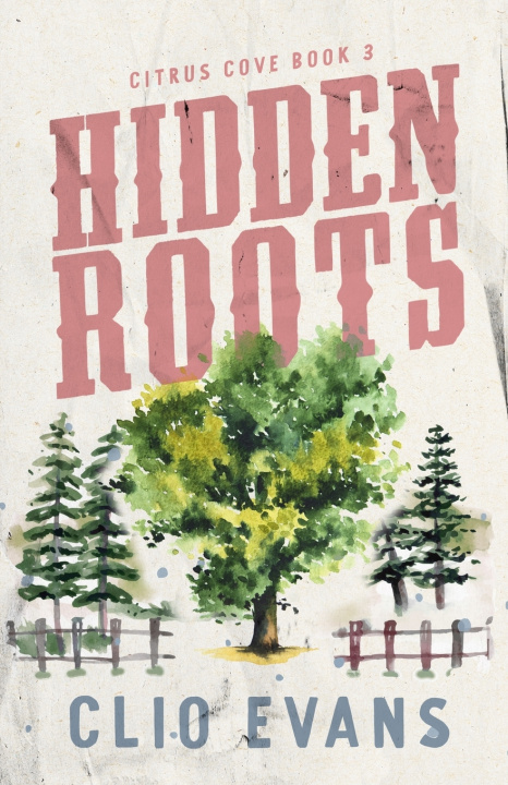 Kniha Hidden Roots Clio Evans