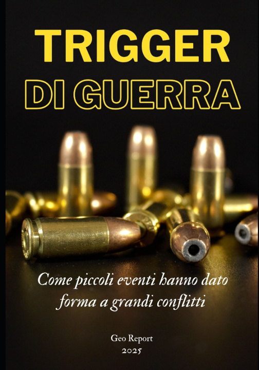 Kniha Trigger di guerra Geo Report