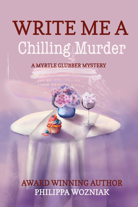 Kniha Write Me a Chilling Murder Philippa Wozniak