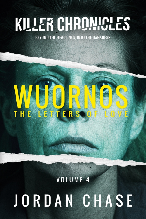 Kniha Wuornos Jordan Chase