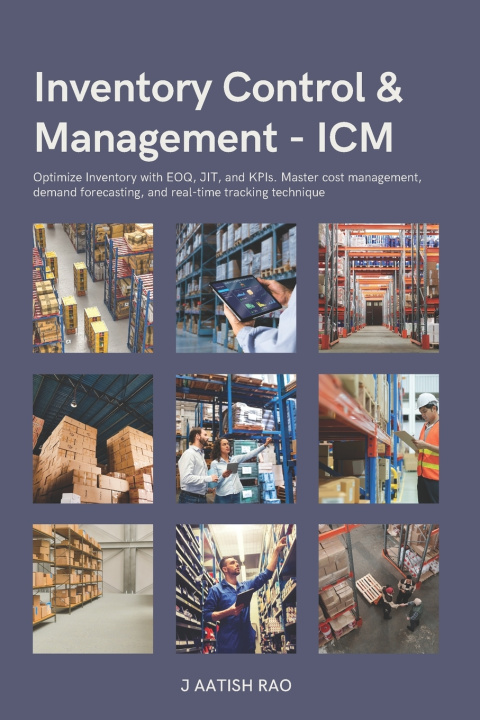 Kniha Inventory Control & Management - ICM J Aatish Rao
