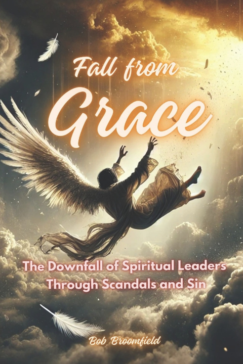 Kniha FAll from Grace Bob Broomfield