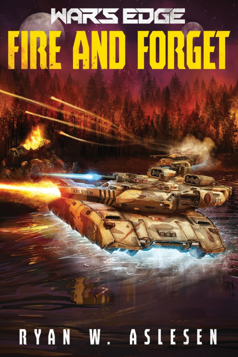 Book Fire and Forget Ryan W. Aslesen