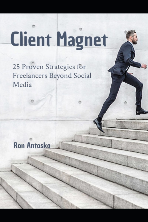 Kniha Client Magnet Ron Antosko