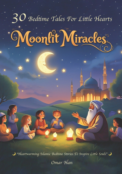 Kniha Moonlit Miracles Omar Han