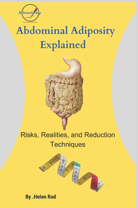 Kniha Abdominal Adiposity Explained badr shat