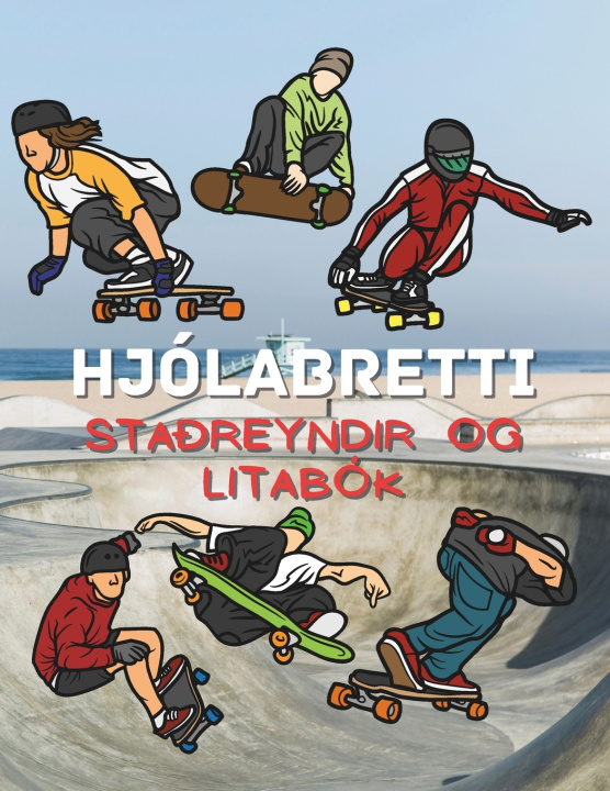 Kniha Staðreyndir um Hjólabretti og litabók Steven Book