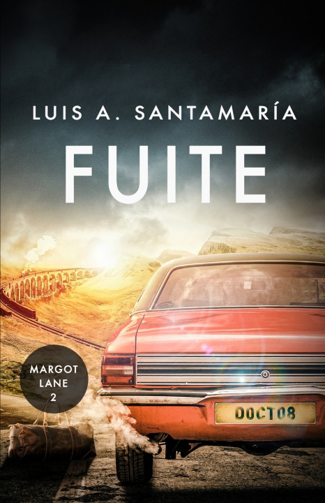 Kniha Fuite Luis A. Santamaría