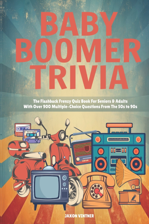 Kniha Baby Boomer Trivia Jaxon Vintner
